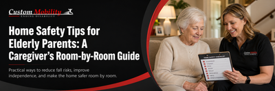 Home Safety Tips for Elderly Parents: A Caregiver's Room-by-Room Guide